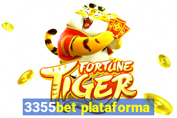 3355bet plataforma